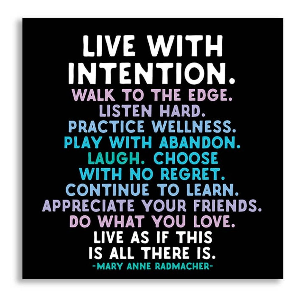 Live With Intention…Magnet