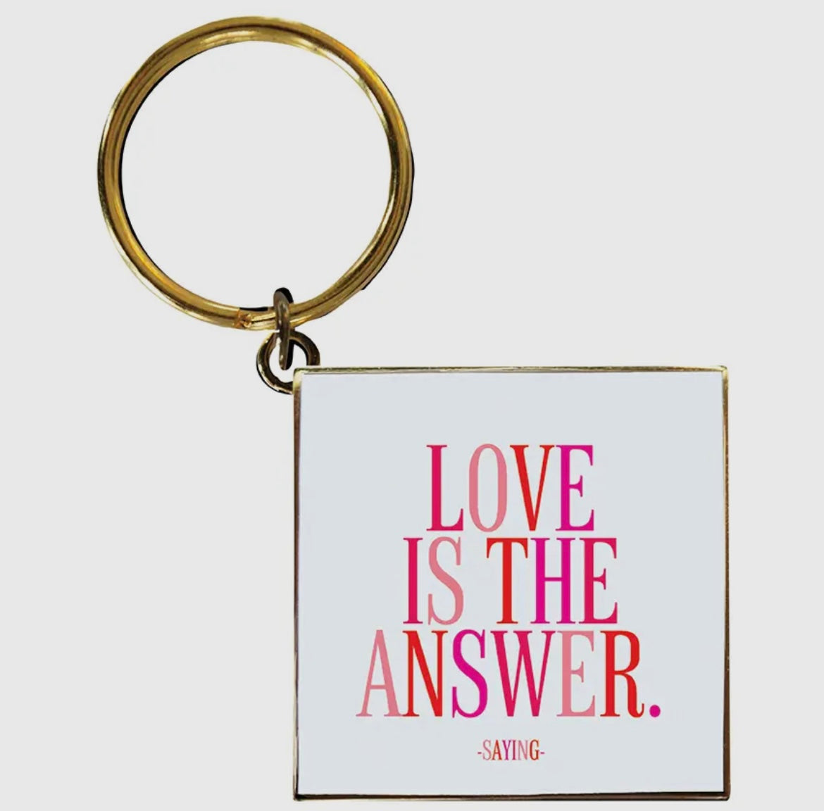 Love is the Answer Keychain